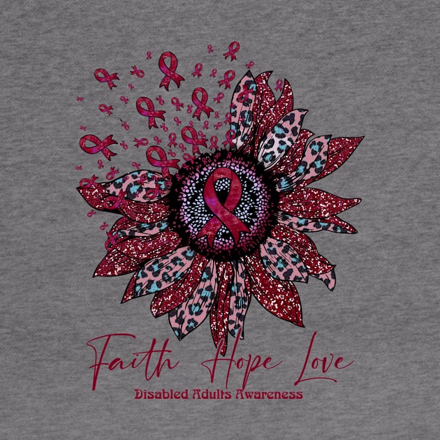 Disabled Adults Awareness - Sunflower faith hope love by vamstudio